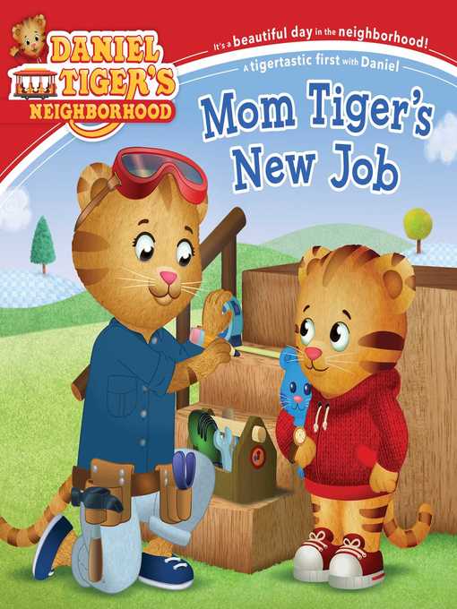 Title details for Mom Tiger's New Job by Alexandra Cassel Schwartz - Available
